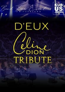 D'EUX - Céline Dion Tribute