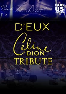 D'EUX - Céline Dion Tribute