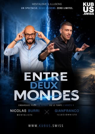 Entre deux mondes - Magie Mentalisme